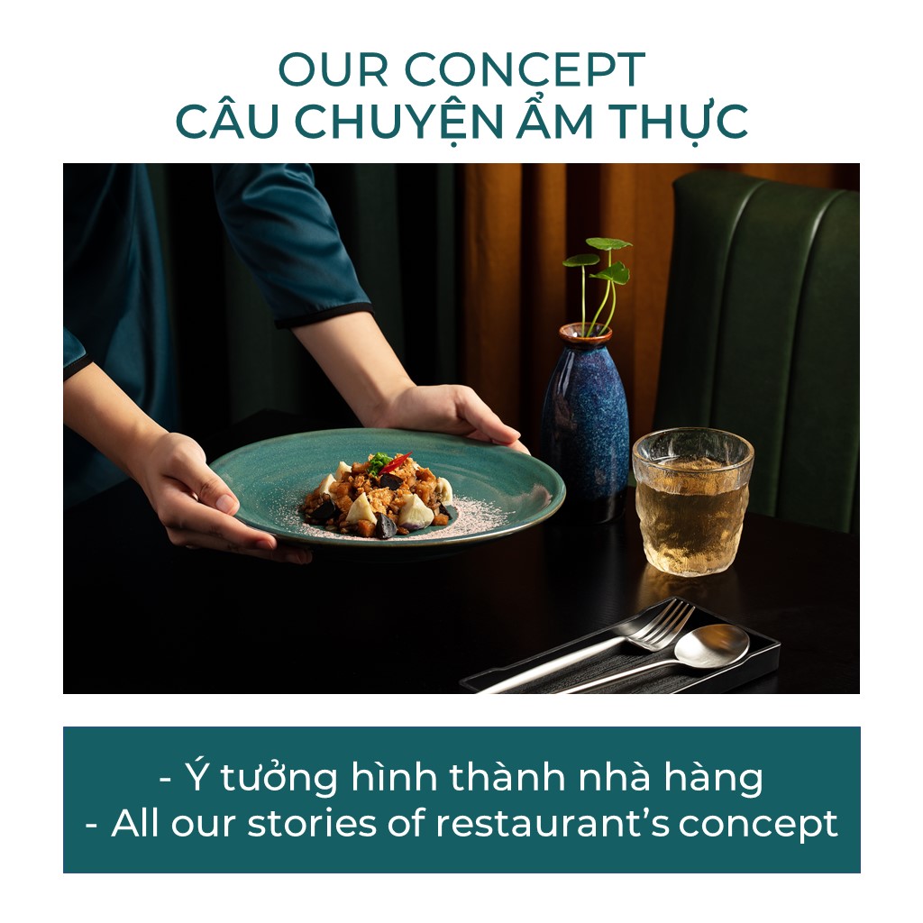 Our concept-câu chuyện ẩm thực